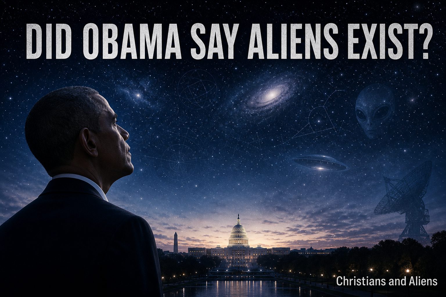Did Obama Say Aliens Exist